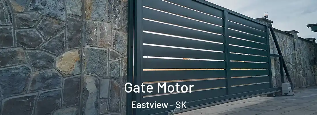  Gate Motor Eastview - SK