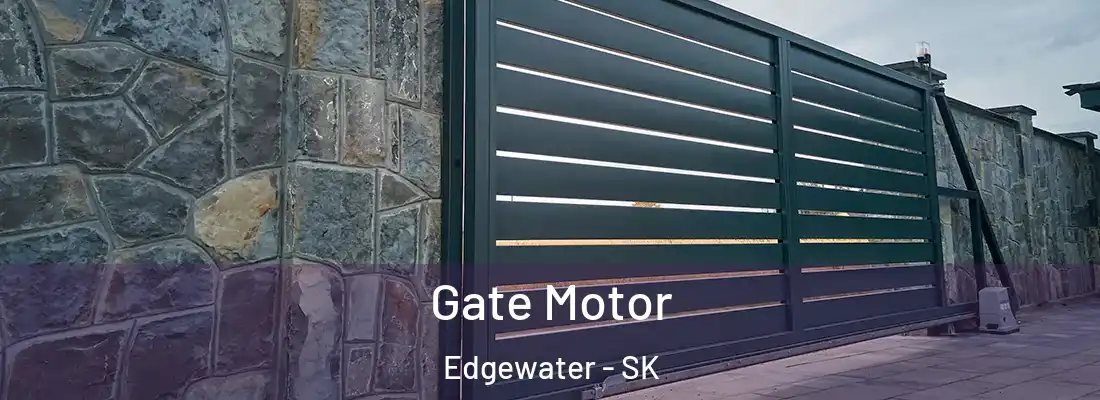  Gate Motor Edgewater - SK