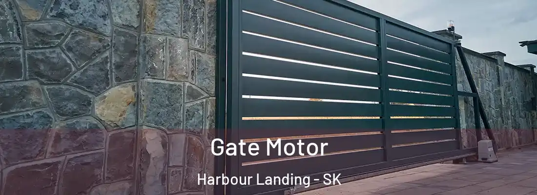  Gate Motor Harbour Landing - SK