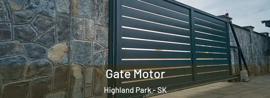  Gate Motor Highland Park - SK