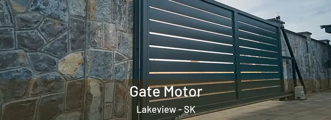  Gate Motor Lakeview - SK