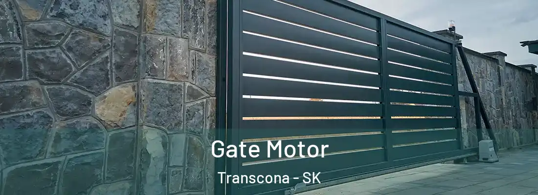 Gate Motor Transcona - SK