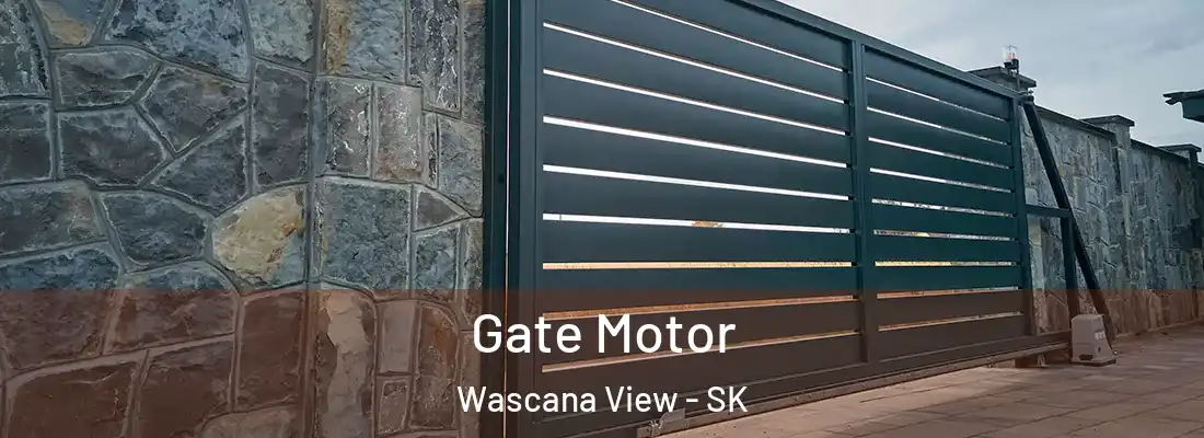  Gate Motor Wascana View - SK