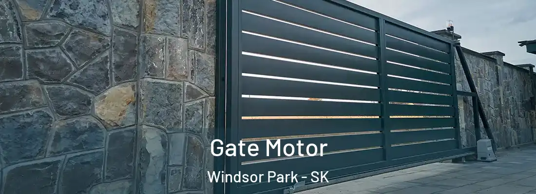  Gate Motor Windsor Park - SK