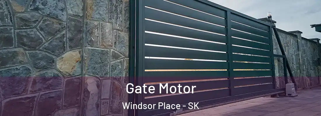 Gate Motor Windsor Place - SK