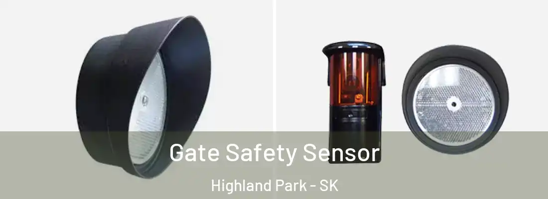  Gate Safety Sensor Highland Park - SK