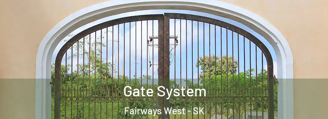 Gate System Fairways West - SK