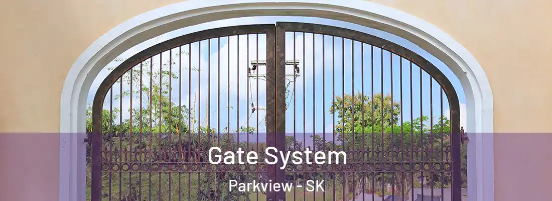 Gate System Parkview - SK
