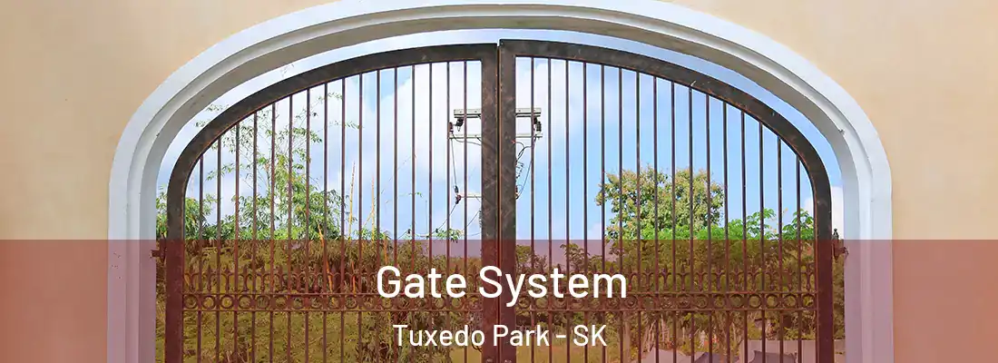 Gate System Tuxedo Park - SK