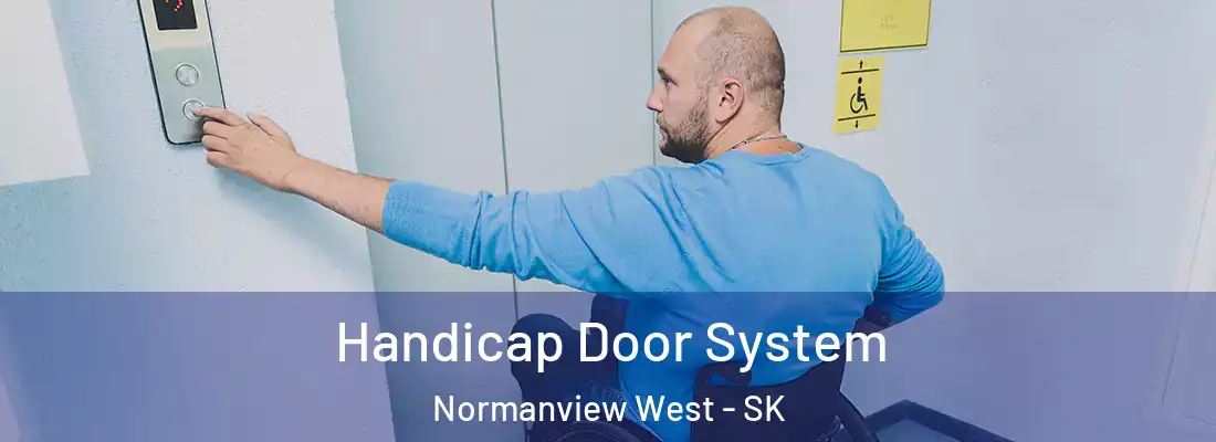  Handicap Door System Normanview West - SK