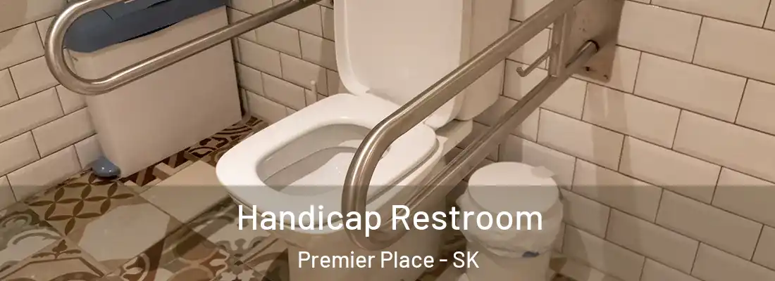  Handicap Restroom Premier Place - SK