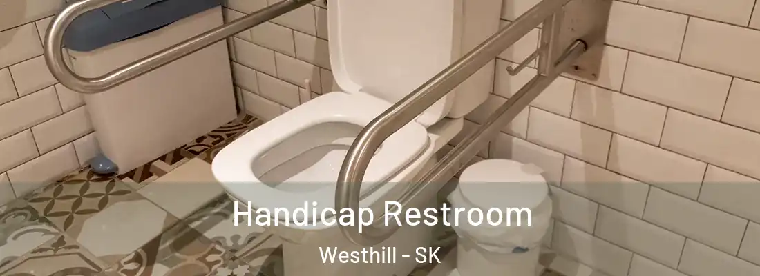  Handicap Restroom Westhill - SK
