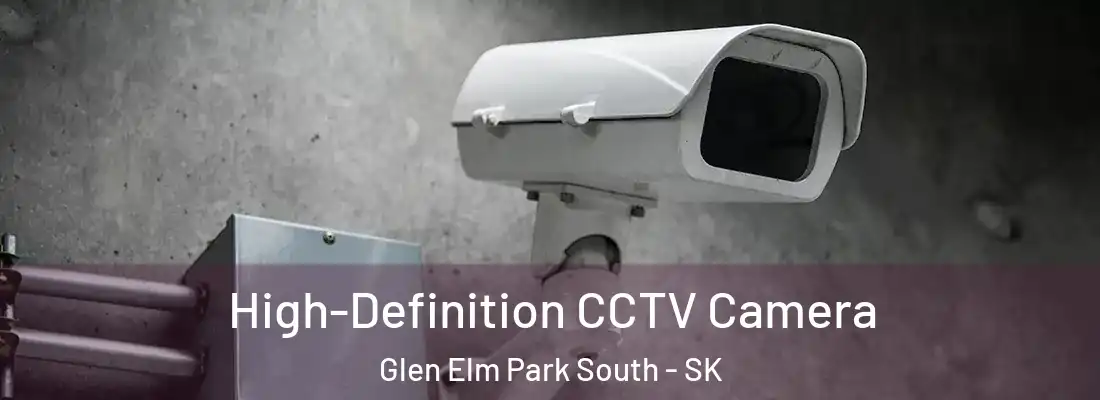  High-Definition CCTV Camera Glen Elm Park South - SK