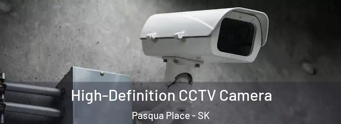  High-Definition CCTV Camera Pasqua Place - SK