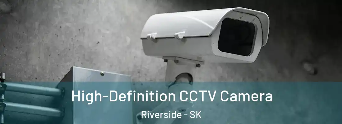 High-Definition CCTV Camera Riverside - SK