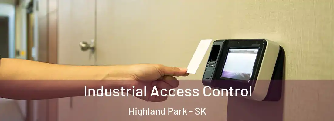  Industrial Access Control Highland Park - SK