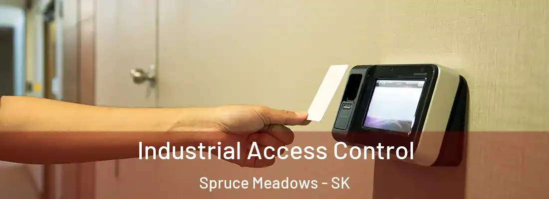  Industrial Access Control Spruce Meadows - SK