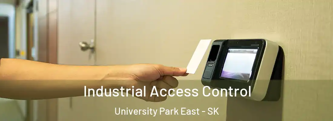  Industrial Access Control University Park East - SK