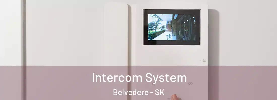  Intercom System Belvedere - SK