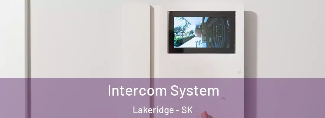 Intercom System Lakeridge - SK