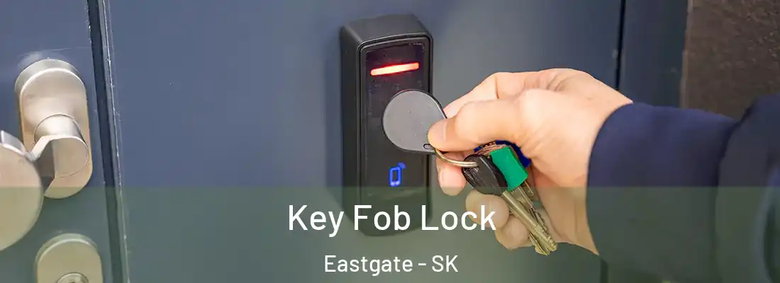  Key Fob Lock Eastgate - SK