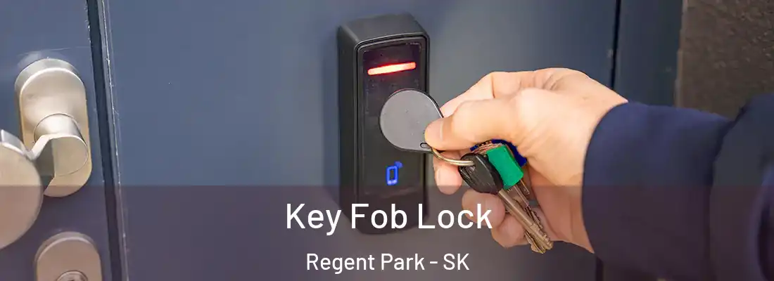  Key Fob Lock Regent Park - SK
