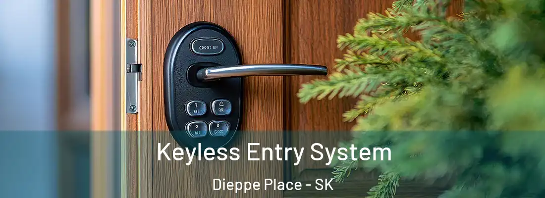Keyless Entry System Dieppe Place - SK