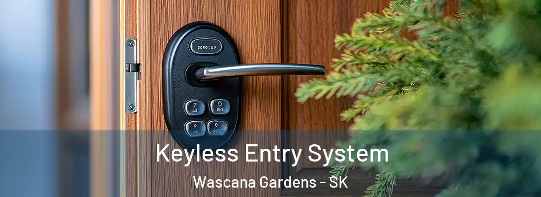  Keyless Entry System Wascana Gardens - SK