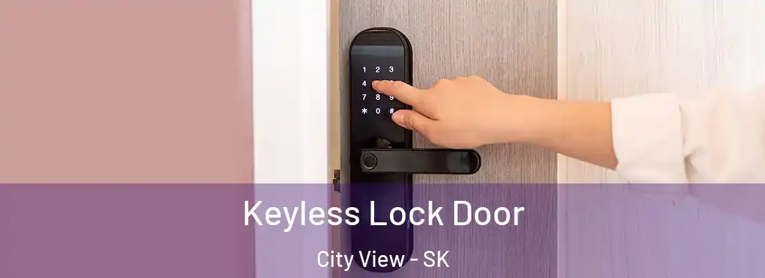 Keyless Lock Door City View - SK