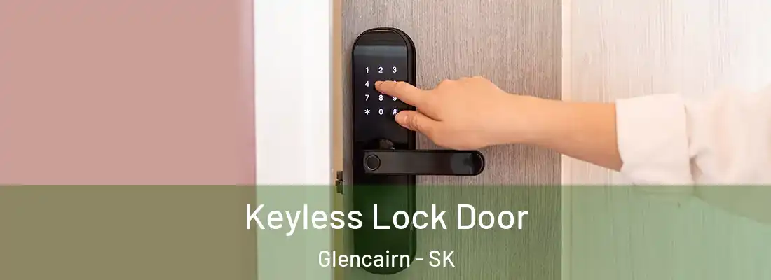  Keyless Lock Door Glencairn - SK