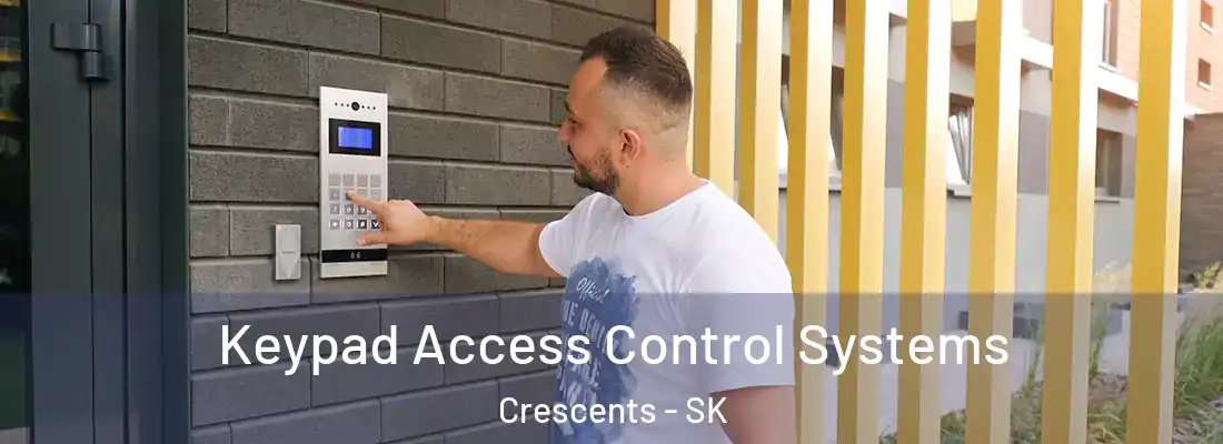  Keypad Access Control Systems Crescents - SK