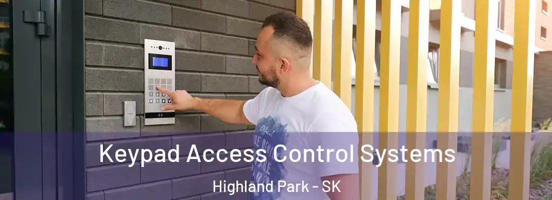  Keypad Access Control Systems Highland Park - SK