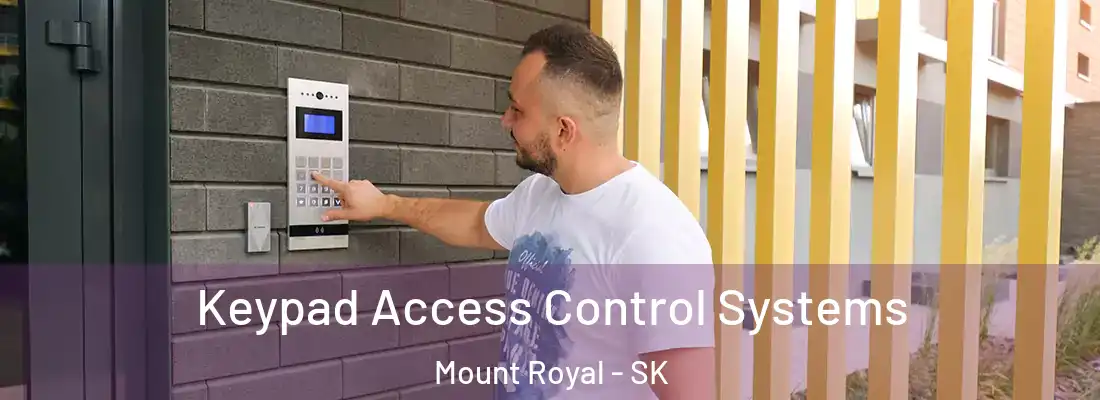  Keypad Access Control Systems Mount Royal - SK
