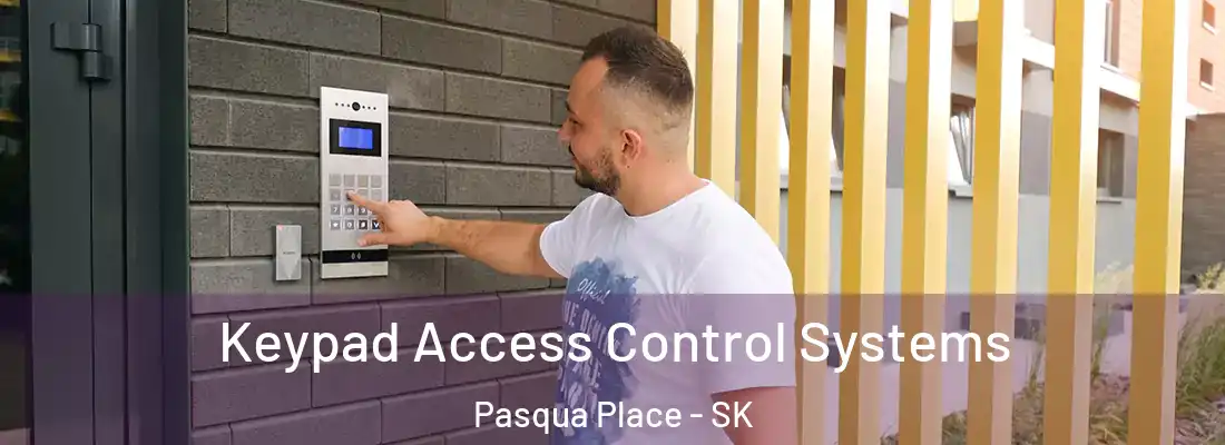  Keypad Access Control Systems Pasqua Place - SK