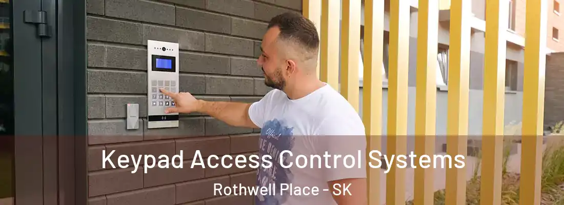 Keypad Access Control Systems Rothwell Place - SK
