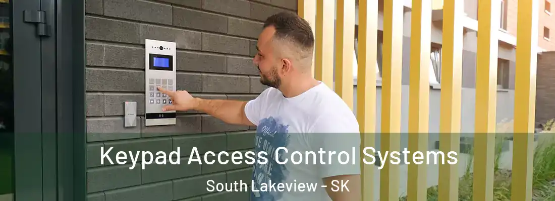 Keypad Access Control Systems South Lakeview - SK