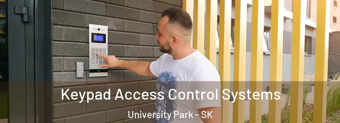  Keypad Access Control Systems University Park - SK