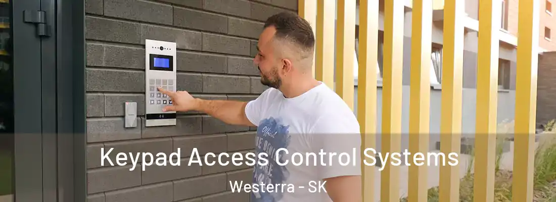  Keypad Access Control Systems Westerra - SK