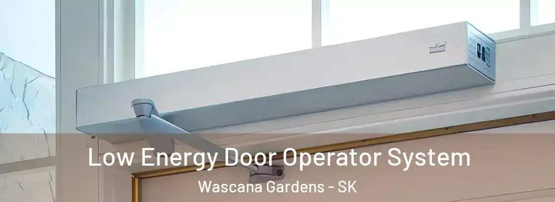  Low Energy Door Operator System Wascana Gardens - SK