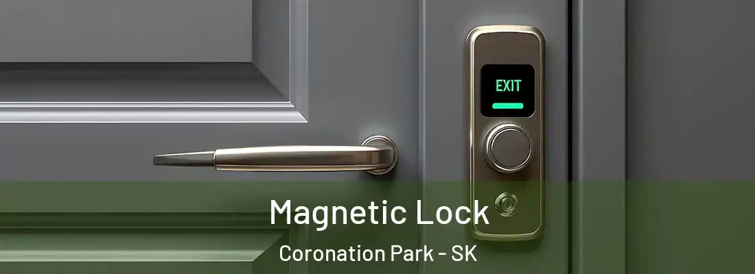  Magnetic Lock Coronation Park - SK