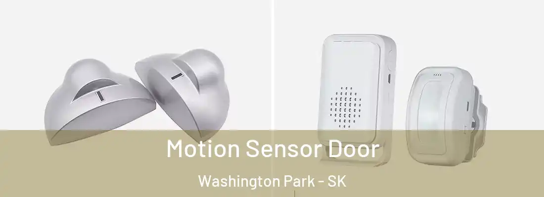  Motion Sensor Door Washington Park - SK