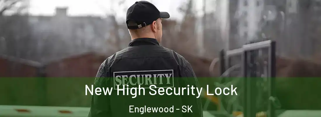  New High Security Lock Englewood - SK