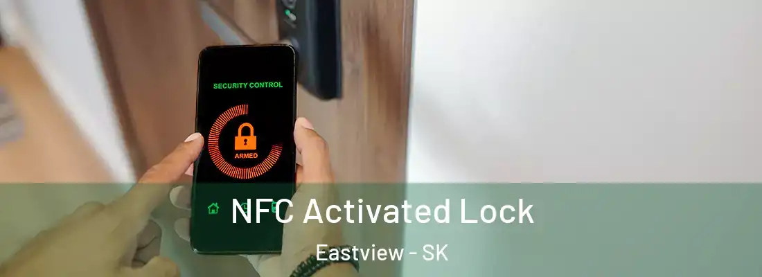 NFC Activated Lock Eastview - SK