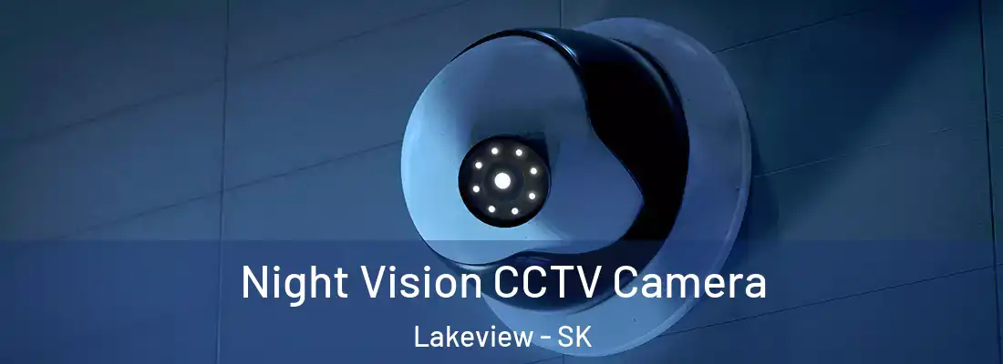  Night Vision CCTV Camera Lakeview - SK