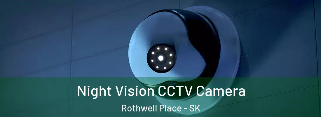  Night Vision CCTV Camera Rothwell Place - SK