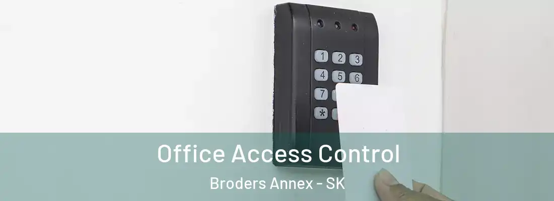 Office Access Control Broders Annex - SK