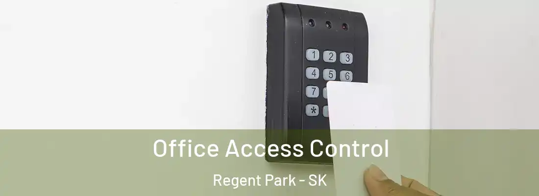  Office Access Control Regent Park - SK