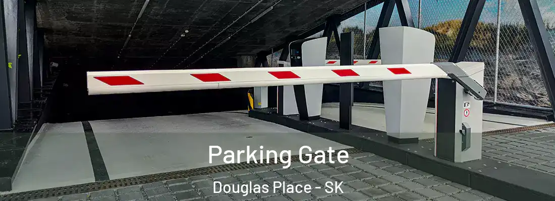  Parking Gate Douglas Place - SK