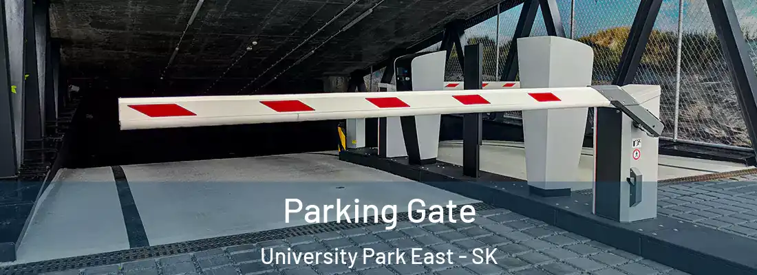  Parking Gate University Park East - SK