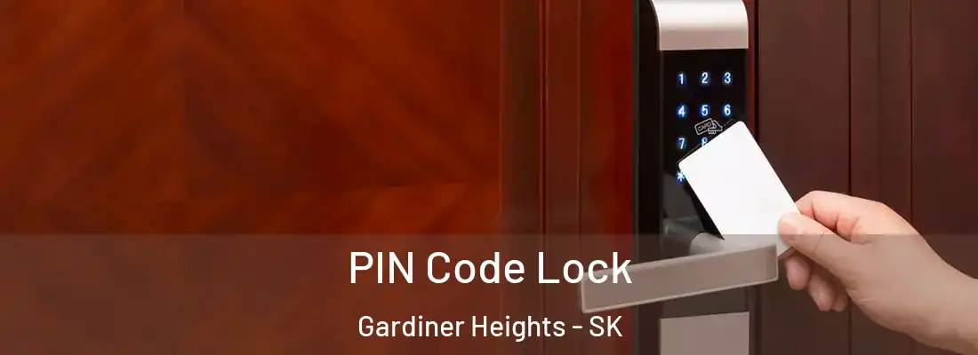  PIN Code Lock Gardiner Heights - SK